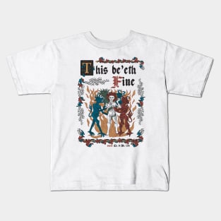 This Is Fine Medieval Style - funny retro vintage English history Kids T-Shirt